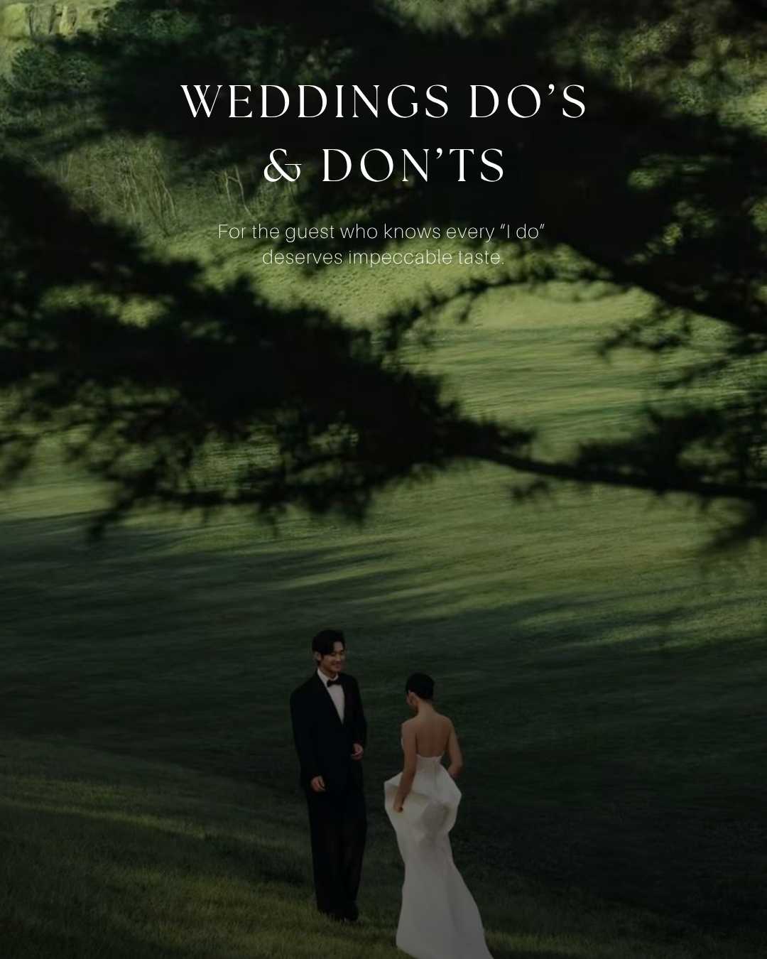 Weddings Dos and Dont's Gift Guide