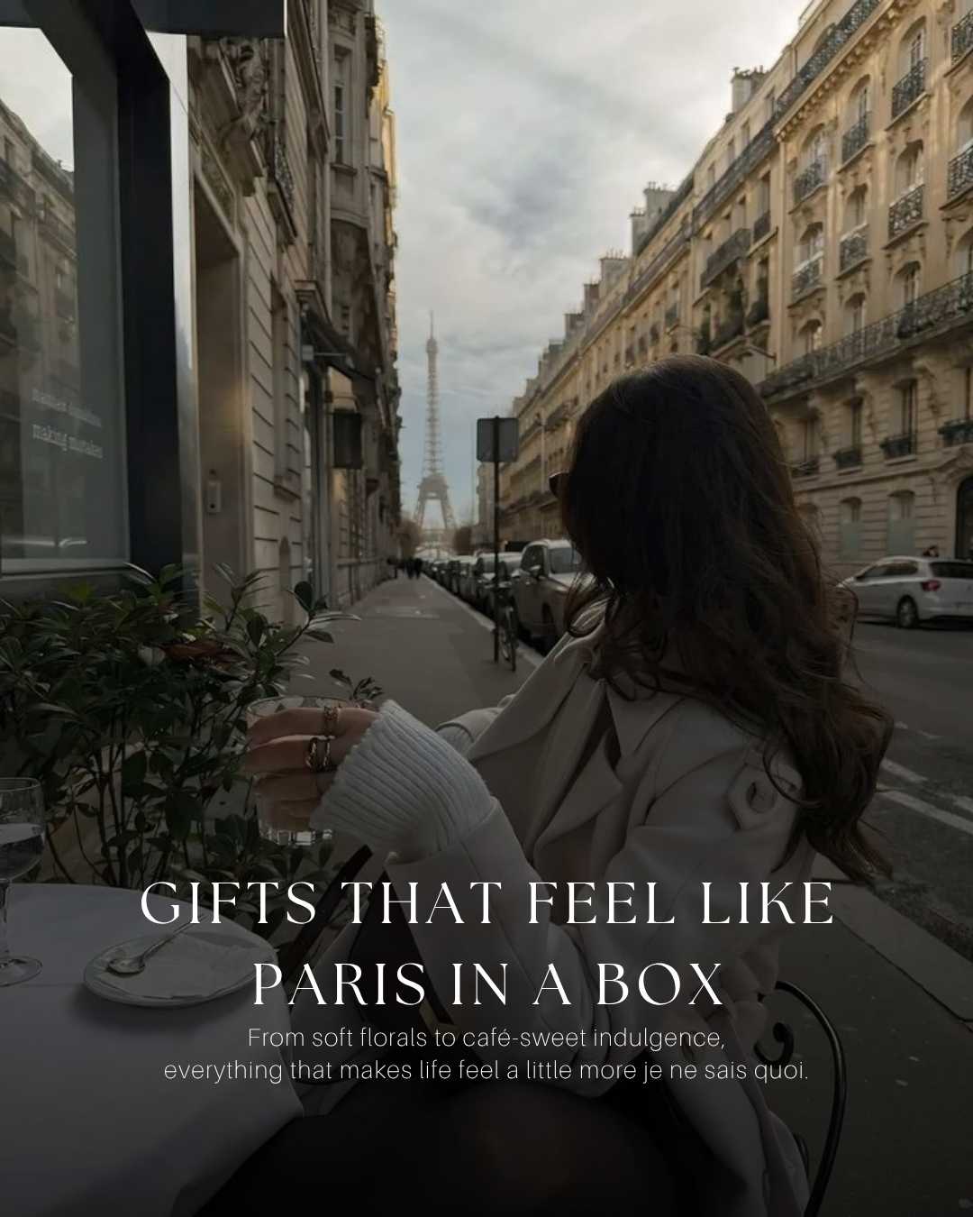 Gifts That Feel Like Paris in a Box