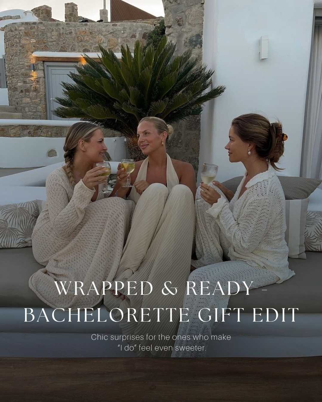 Wrapped & Ready - Bachelorette Gift Edit