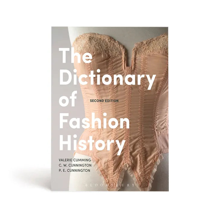 The Dictionary of Fashion History (Paperback)